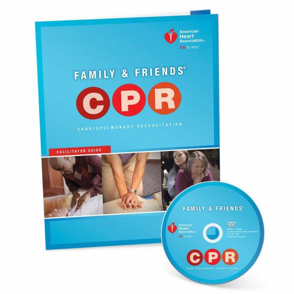2015 AHA Family & Friends CPR DVD with Facilitator Guide