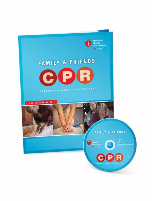 2015 AHA Family & Friends CPR DVD with Facilitator Guide