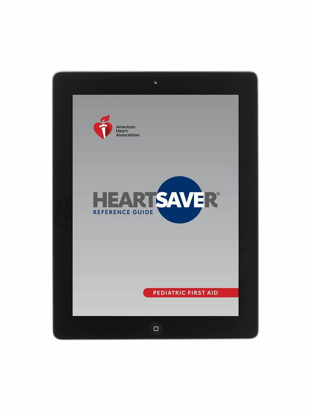 2020 AHA Heartsaver® Pediatric First Aid Digital Reference Guide