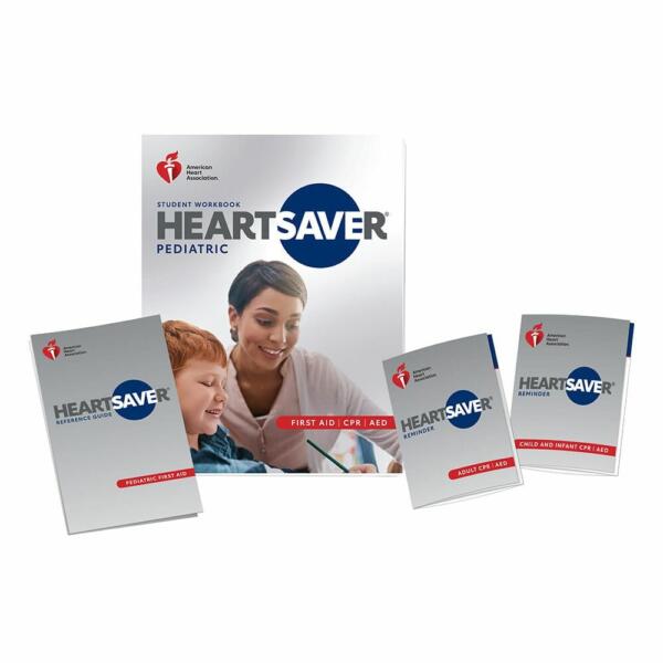 2020 AHA Heartsaver® Pediatric First Aid CPR AED Student Workbook